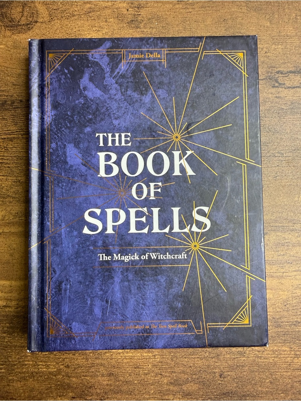📚3 for $12📚 The Book of Spells - The Magick of Witchcraft by Jamie Della